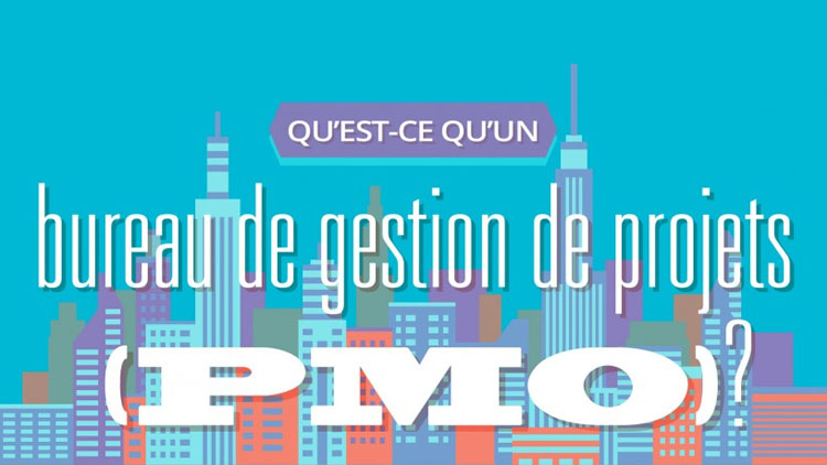 Bases de la gestion de projets – Qu’est-ce qu’un PMO ? pmo-project-management-office